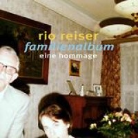 Various Artists – Rio Reiser Familienalbum - Eine Hommage