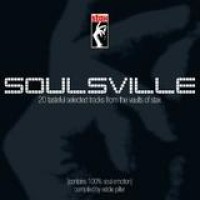 Various Artists – Soulsville - 20 Tastefully Selected Tracks From The Vaults Of Stax