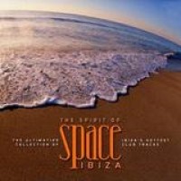 Various Artists – The Spirit Of Space Ibiza