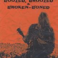 Black Label Society – Boozed, Broozed And Broken-Boned
