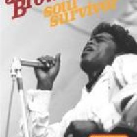 James Brown – Soul Survivor