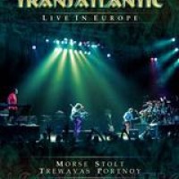 Transatlantic – Live In Europe