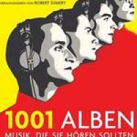 Musikgeschichte – 1001 Alben für die Ewigkeit