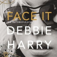 Debbie Harry – Auf den Spuren von Janis und Nico
