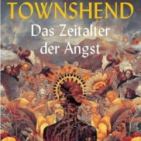 Buchkritik – "Das Zeitalter der Angst" von Pete Townshend