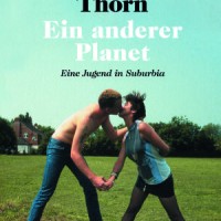 Buchkritik – "Ein anderer Planet" von Tracey Thorn