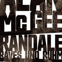 Buchkritik – "Randale, Raves und Ruhm" von Alan McGee