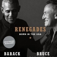 Buchkritik – Barack Obama & Bruce Springsteen - "Renegades"