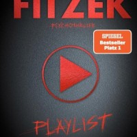 Buchkritik – Sebastian Fitzek - "Playlist"