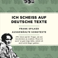 Frank Spilker – "Ich scheiß auf deutsche Texte"