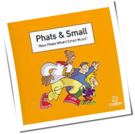 Phats & Small