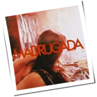 madrugada what's on your mind