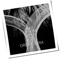 Raz Ohara And The Odd Orchestra