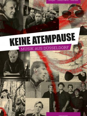 Lesebefehl: "Keine Atempause - Musik aus Düsseldorf"