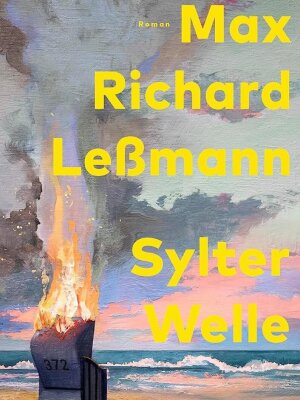 Lesebefehl: Max Richard Leßmann - "Sylter Welle"